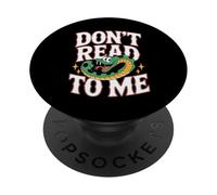 Don't Read To Me Anti-libro pigro e antisociale |- PopSockets PopGrip Adesivo