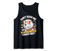 Don't Rush Me My Havanese Comes First Dog Lover Canotta