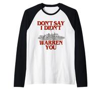Don't Say I Didn't Warren You Lighthouse Coastal Humor Maglia con Maniche Raglan