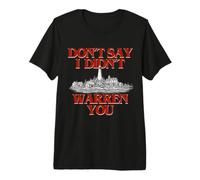 Don't Say I Didn't Warren You Lighthouse Coastal Humor Maglietta Premium