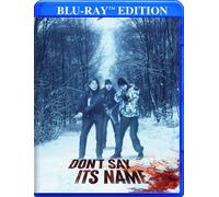Don't Say Its Name (Blu-ray) Rueben Martell Julian Black Antelope Samiel Marty