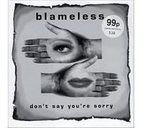 Don't Say You're Sorry