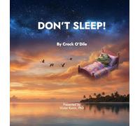 Don't Sleep!