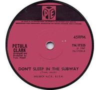 Don't Sleep In The Subway / Here Comes The Morning - Petula Clark 7" 45