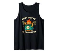 Don't Spot Me I'm Trying to Die - Funny Dumpster Fire Gym Canotta