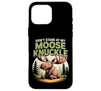 Don't Stare At My Moose Knuckle Funny Cartoon Custodia per iPhone 16 Pro Max