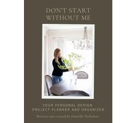 Don't Start Without ME: Your how to design planner