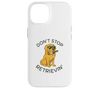 Don't Stop Retrievin' Divertente Golden Retriever Beer Dog Lover Custodia per iPhone 14
