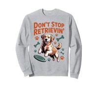Don't Stop Retrieving Golden Retriever Funny Dog Lover Veterinario Felpa