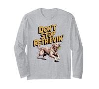 Don't Stop Retrieving Golden Retriever Funny Dog Lover Veterinario Maglia a Manica