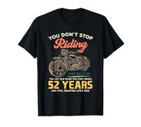Don't Stop Riding 52 Anni Compleanno Motociclo 52 Anni Uomo Maglietta