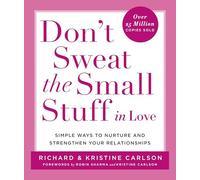 Richard Carlson Don't Sweat the Small Stuff in Love (Tascabile)