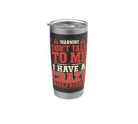 Dont Talk to Me I Have A Crazy Girlfriend Funny Statement Bicchiere termico in acciaio inox doppia parete