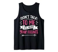Don't Talk To Me I'll Hurt Your Feelings Introverso Canotta
