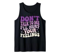Don't Talk To Me I'll Hurt Your Feelings Introverso Canotta
