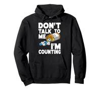 Don't Talk to Me I'm Counting Funny Pharmacy Tech Counting Felpa con Cappuccio