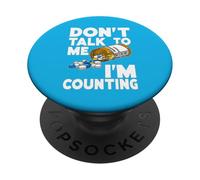 Don't Talk to Me I'm Counting Funny Pharmacy Tech Counting PopSockets PopGrip Adesivo