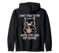 Don't Talk To Me Until I've Had My Coffee Felpa con Cappuccio