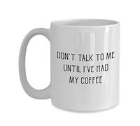 Dont Talk To Me Until Ive Had My Coffee Mug - Divertente tazza di cacao caldo - Idea regalo per compleanno e Natale
