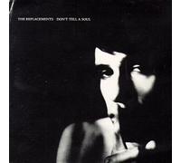 Don't Tell a Soul by Replacements