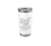 Don't Tell Mom Bicchiere termico in acciaio inox doppia parete
