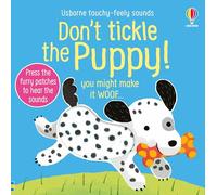 Don'T Tickle The Puppy!