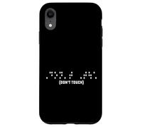 Don't Touch Braille Art Joke Dichiarazione Autismo Consenso Custodia per iPhone XR
