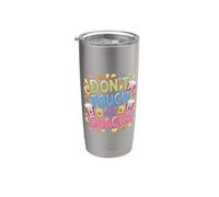 Don't Touch My Snacks Avvertimento Voglie di Comfort - Bicchiere termico in acciaio inox doppia parete