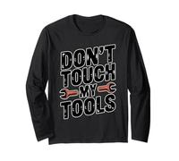 Don't Touch My Tools Maglia a Manica