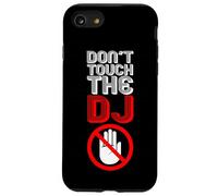 Don't Touch The DJ - Divertente disco Jockey Citazione Custodia per iPhone SE (2020) / 7/8