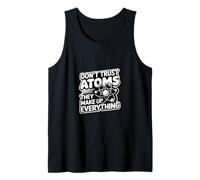 Don't Trust Atoms They Make Up Everything Scienza |- Canotta