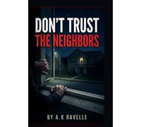 Don't Trust the Neighbors