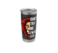 Don't Try Me I'm A Leo King Lion Compleanno Leone Uomini Ragazzo Ragazza Bicchiere termico in acciaio inox doppia parete