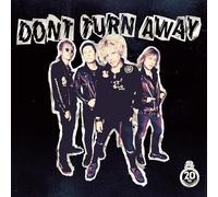 DONT TURN AWAY