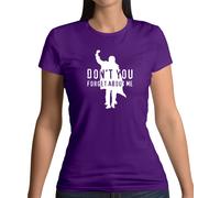 Don'T Voi Forget About Me T-Shirt - Divertente - Film - Movie