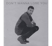 Don't Wanna Lose You by Lionel Richie (1996-03-26)