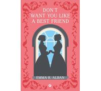 Don't want you like a best friend. Matrimoni combinati e altri di