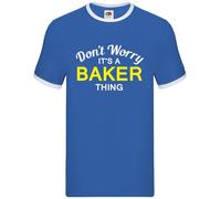 Don'T Worry È Baker Cosa - Uomo Suoneria - Cognome Personalizzato Nome Famiglia