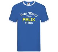 Don'T Worry È Felix Cosa - Uomo Suoneria - Cognome Personalizzato Nome Famiglia