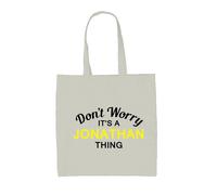 Don'T Worry È Jonathan Cosa - Borsa Tote IN Tela - Cognome Personalizzato Nome