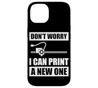 Don't worry i can print a new one 3D Printer Print 3D Custodia per iPhone 14