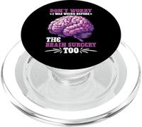 Don't Worry I Was Weird Before The Brain Surgery Too PopSockets PopGrip per MagSafe