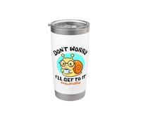 Don't Worry I'll Get To It Eventually Cute Kawaii Lumaca Art Bicchiere termico in acciaio inox doppia parete