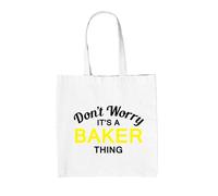 Don'T Worry It's A Baker Cosa - Borsa Tote IN Tela - Cognome Custom Nome