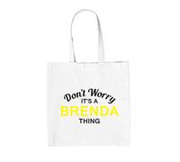 Don'T Worry It's A Brenda Cosa - Borsa Tote IN Tela - Cognome Custom Nome Family