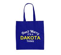 Don'T Worry It's A Dakota Cosa - Borsa Tote IN Tela - Cognome Custom Nome Family