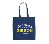 Don'T Worry It's A Gibson Cosa - Borsa Tote IN Tela - Cognome Custom Nome Family