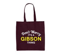 Don'T Worry It's A Gibson Cosa - Borsa Tote IN Tela - Cognome Custom Nome Family