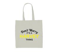 Don'T Worry It's A Harvey Cosa - Borsa Tote IN Tela - Cognome Custom Nome Family