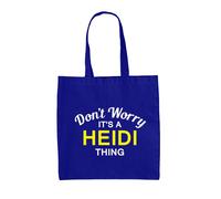 Don'T Worry It's A Heidi Cosa - Borsa Tote IN Tela - Cognome Custom Nome